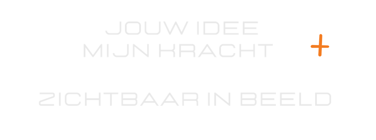 jouw idee, mijn kracht, zichtbaar in beeld